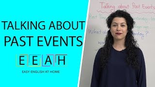 Elementary English 1 Talking About Past Events  Easy English at Home [upl. by Chappell112]