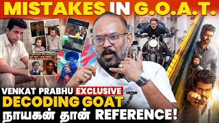 உண்மையான VILLAIN Prabhu Devaதான் எப்படின்னா Goat Venkat Prabhu DECODING  EXCLUSIVE [upl. by Cathleen419]