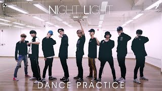 9x9 l NIGHT LIGHT DANCE PRACTICE [upl. by Fenelia]