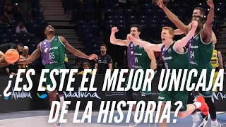 ¿ES ESTE EL MEJOR UNICAJA DE LA HISTORIA [upl. by Devan]