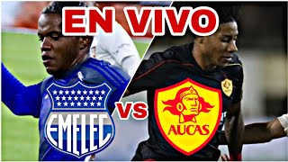 EMELEC VS AUCAS EN VIVO SERIE A DE ECUADOR JORNADA 9 HOY VER PARTIDO [upl. by Nahaj567]