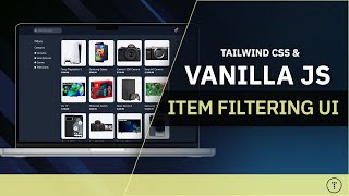 Tailwind amp JavaScript Project  Products Filtering UI [upl. by Atinrahs]