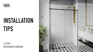 VIGO VG6043 Luca Frameless Shower Door  Installation Tips [upl. by Yroggerg]