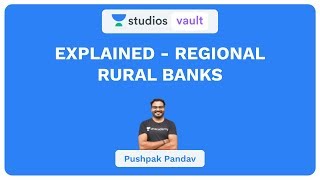 Explained  Regional Rural Banks I Banking I Pushpak Pandav [upl. by Allare]