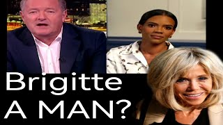 Candace Owens explains to Piers Morgan why she thinks Brigitte Macron used to be a fella [upl. by Jahncke]