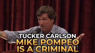 Tucker Carlson  Mike Pompeo is a Criminal [upl. by Clauddetta409]