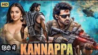 Kannappa New 2024 Released Full Hindi Action Movie  PrabhasNayanthara  Review amp Facts [upl. by Shetrit97]