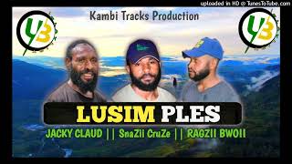 JACKY CLAUD  LUSIM PLES 2024 ft SNAZII CRUZE X RAZGII BWOII UGLEEBEE [upl. by Rebekah]