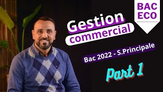 bac 2022 session principale part 2 gestion commerciale [upl. by Seavir]