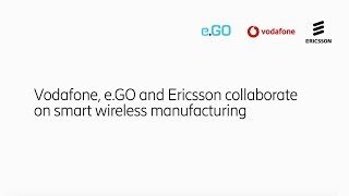 ERICSSON VODAFONE AND EGO LAUNCH 5G CAR MANUFACTURING IN GERMANY [upl. by Hgeilhsa]