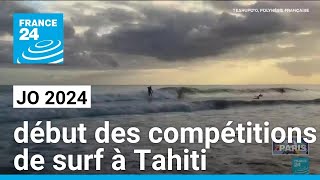 JO 2024  à 15 000 kilomètres de Paris la compétition de surf débute à Tahiti • FRANCE 24 [upl. by Akeit]