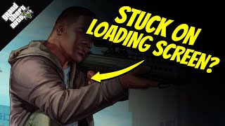 How to Fix GTA 5 Stuck on Loading Story Mode [upl. by Sutsuj244]