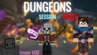 Dungeon Session PAUL IS MAYOR  Hypixel Skyblock [upl. by Westland]