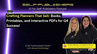 Crafting Planners That Sell Books Printables and Interactive PDFs for Q4 Success [upl. by Magdalene191]