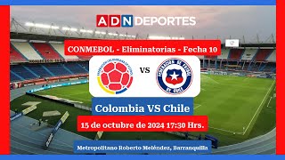 Colombia vs Chile  Eliminatorias Mundial 2026 [upl. by Francesca]