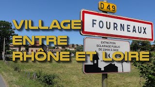 FOURNEAUX Village entre Rhône et Loire [upl. by Civ]