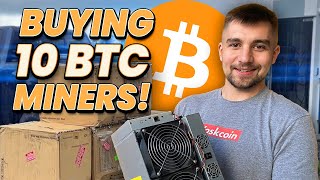 I Just Bought 10 Bitcoin Miners 🤯 [upl. by Dov]