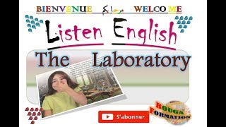 Listen English  The Laboratory  Le laboratoire [upl. by Itsym289]