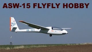 ASW15 FLYFLY HOBBY RC scale glider 2018 [upl. by Spillar]