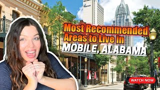 Moving to Mobile Alabama Most Recommended Areas to Live in Mobile Alabama [upl. by Kela28]