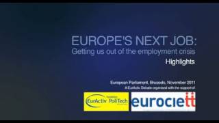 Europes next job Getting us out of the employment crisis  debate highlights long [upl. by Anbul352]