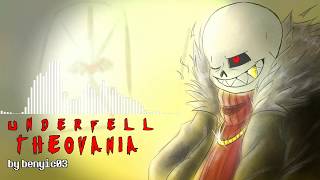 UNDERFELL  THEOVANIA by BenyiC03 [upl. by Gurolinick]