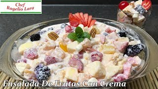 ENSALADA DE FRUTAS CON CREMA  DELICIOSA RECETA [upl. by Artinahs]