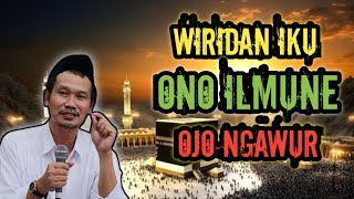 ngaji gus baha  WIRIDAN IKU ONO ILMUNE OJO NGAWUR gusbaha ngajigusbaha gusbahaterbaru quotes [upl. by Inger]