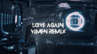 Dua Lipa  Love Again Vimen Remix [upl. by Paapanen]