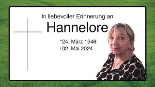 In liebevoller Erinnerung an Hannelore [upl. by Riplex806]