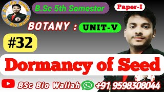 Dormancy of Seed  Physiology of Seed and Types of Seed Germination in Plant Development  Dormancy [upl. by Auoh309]