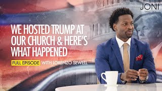 We Hosted Trump At Our Church amp Here’s What Happened The Media Tried to Hide This  Lorenzo Sewell [upl. by Ettegroeg833]