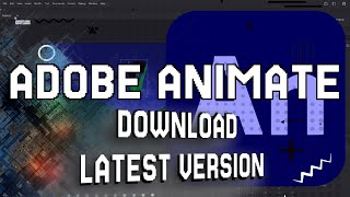 How to Download amp Install Adobe Animate 2024  Latest Version Adobe Animate [upl. by Ahsirtak47]