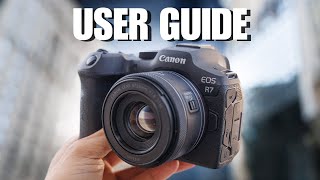 Canon R7 Tutorial  Complete Beginners Guide [upl. by Neraj]