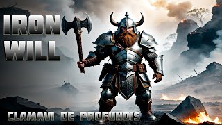 Iron Will  Original Dwarven Song  Clamavi De Profundis [upl. by Jaunita]