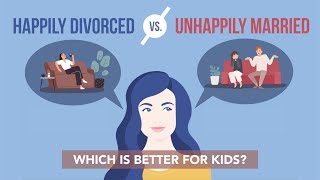 Happily Divorced vs Unhappily Married  Which is Better for Kids [upl. by Hausner]