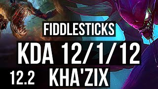 FIDDLESTICKS vs KHAZIX JNG  Rank 2 Fiddle 12112 26M mastery  NA Challenger  122 [upl. by Chapel]