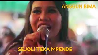 ANGGUN BIMA COVER  SEJOLI  ORGAN TUNGGAL [upl. by Lainey313]