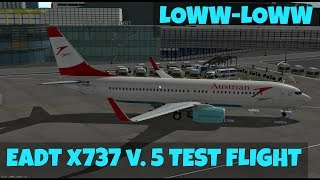 EADT x737 v5 Test Flight LOWWLOWW XPlane [upl. by Nim]