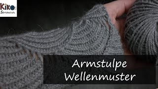 Kikos Strickschule  Anleitung Armstulpe Wellenmuster [upl. by Boy]