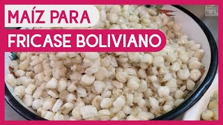 Maíz para preparar fricase boliviano – La Paz Bolivia [upl. by Sudnor]