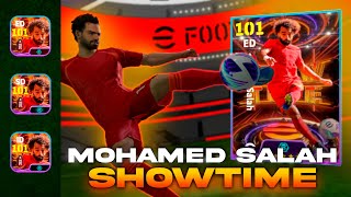 Así JUEGA MOHAMED SALAH quotShowTimequot de 101 😱⚽  EFOOTBALL 2024 Mobile [upl. by Mikael]