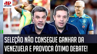 quotVAMOS FALAR A REAL Se a Copa do Mundo FOSSE HOJE a Seleçãoquot Brasil TROPEÇA contra Venezuela [upl. by Deena870]