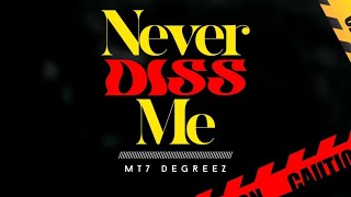 MT7 Degreez Never Diss Me Official Visualizer [upl. by Imelda]