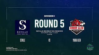 R5 Div 1 Snrs Seville V Yarra Glen 11052024 [upl. by Fishback]