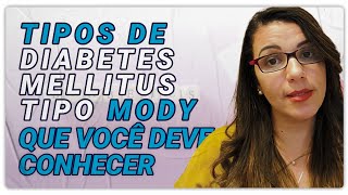 TEM DIABETES TIPO MODY ENTÃO ASSISTA ESSE VÍDEO [upl. by Suolhcin854]