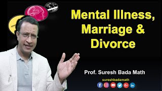 Mental Illness Marriage Divorce and Law Law Psychiatric illness and Divorce [upl. by Bussy174]