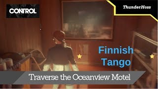 Control  Traverse the Oceanview Motel Finnish Tango [upl. by Chandler]