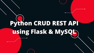 Python Flask Tutorial 20 🔥 Build a Powerful CRUD REST API with Python Flask amp MySQL 🚀 [upl. by Dnomzed901]