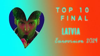 Supernova FINAL Latvia 🇱🇻  Eurovision 2024  My top 10 [upl. by Lletnom139]